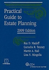 Practical Guide to Estate Planning 2009 (Paperback, CD-ROM)