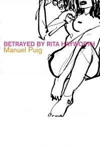 Betrayed by Rita Hayworth (Paperback)