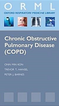 Chronic Obstructive Pulmonary Disease (COPD) (Paperback, 1st)