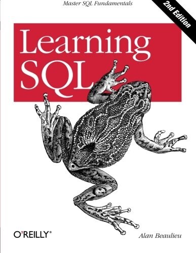 Learning SQL: Master SQL Fundamentals (Paperback, 2, Second Edition)