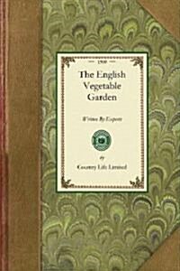 The English Vegetable Garden (Paperback)