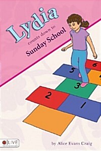Lydia Counts Down to Sunday School (Paperback)