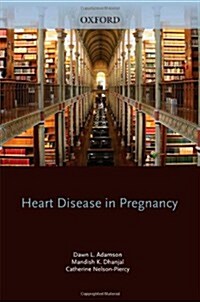Heart Disease in Pregnancy (Part-work (fascA­culo))