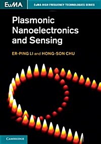 Plasmonic Nanoelectronics and Sensing (Hardcover)