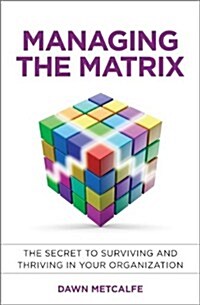 Managing the Matrix (Hardcover)