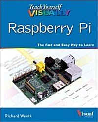 Teach Yourself Visually Raspberry Pi (Paperback)