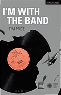 Im with the Band (Paperback)
