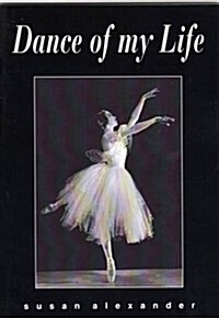 Dance of My Life (Paperback)