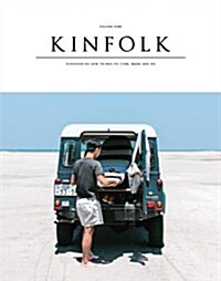 [중고] Kinfolk, Volume Nine: Discovering New Things to Cook, Make and Do (Paperback)