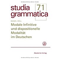 Modale Infinitive und dispositionelle Modalitat im Deutschen (Paperback, German)