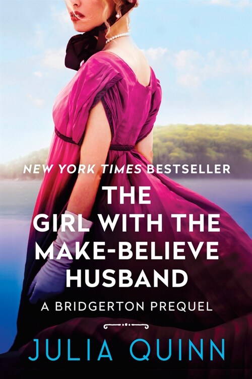 The Girl with the Make-Believe Husband: A Bridgerton Prequel (Paperback)