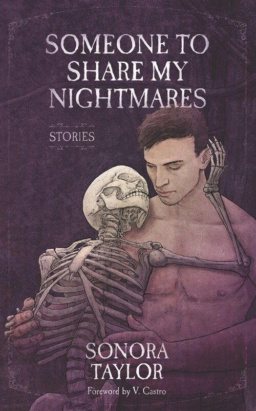 Someone to Share My Nightmares: Stories (Paperback)