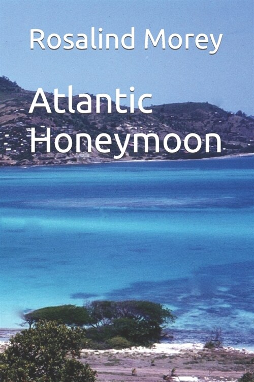 Atlantic Honeymoon (Paperback)