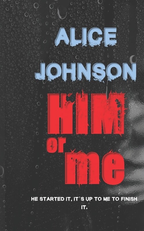 Him Or Me (Paperback)