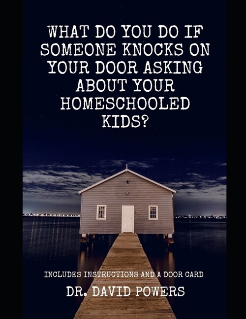 Officials Asking about Your Homeschooled Kids? (Paperback)