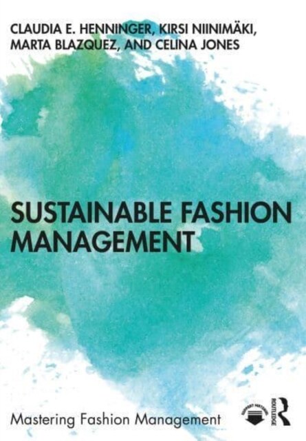 Sustainable Fashion Management (Paperback)