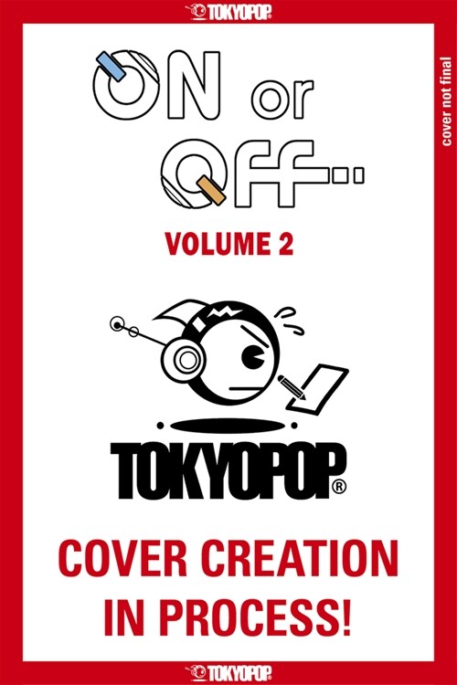 On or Off, Volume 2: Volume 2 (Paperback)