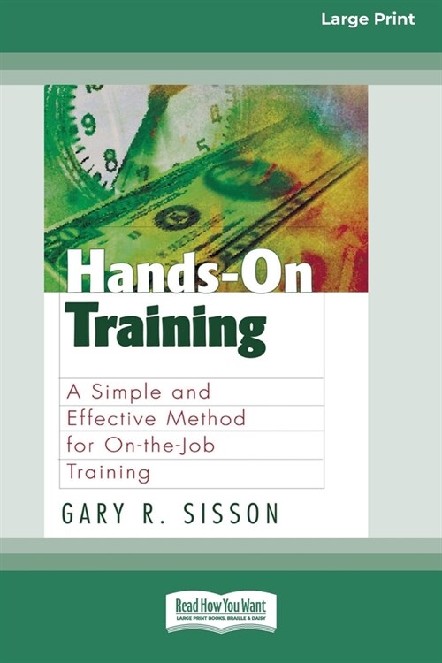 Hands-On Training (16pt Large Print Edition) (Paperback)