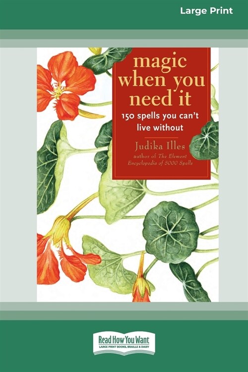 Magic When You Need It (16pt Large Print Edition) (Paperback)