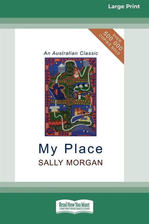 My Place (16pt Large Print Edition) (Paperback)