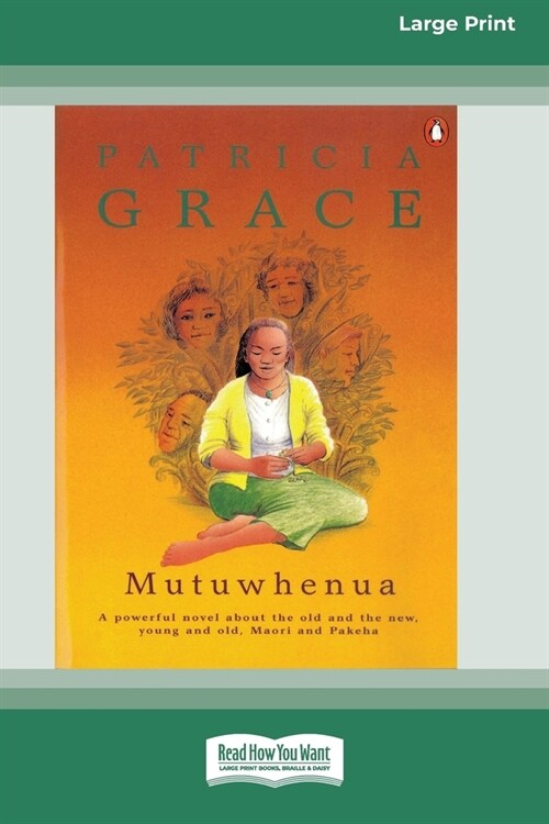 Mutuwhenua (16pt Large Print Edition) (Paperback)