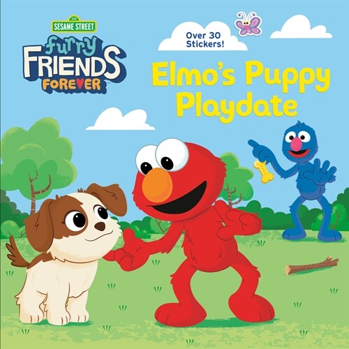 Furry Friends Forever: Elmos Puppy Playdate (Sesame Street) (Paperback)