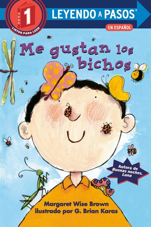 Me Gustan Los Bichos (I Like Bugs Spanish Edition) (Library Binding)