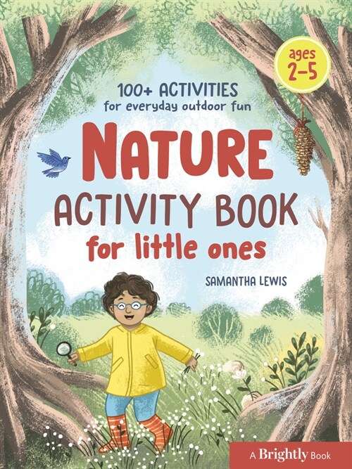 Nature Activity Book for Little Ones: 100+ Activities for Everyday Outdoor Fun (Paperback)