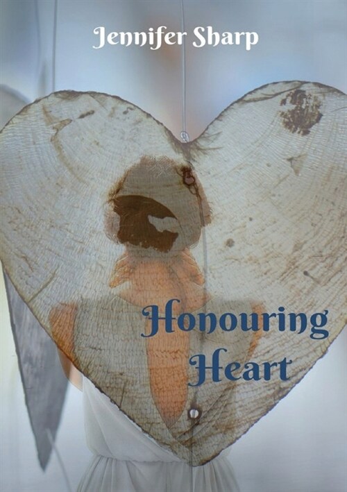 Honouring Heart (Paperback)