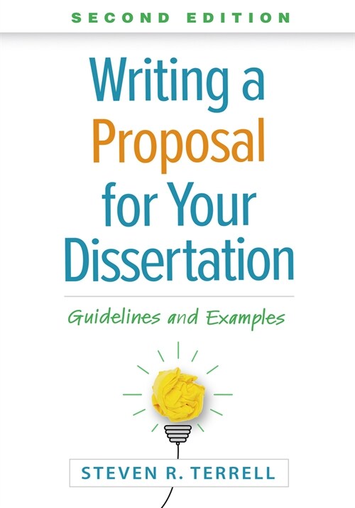 Writing a Proposal for Your Dissertation: Guidelines and Examples (Paperback, 2)