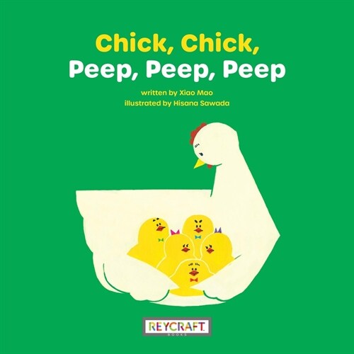 Chick, Chick, Peep, Peep, Peep (Paperback)