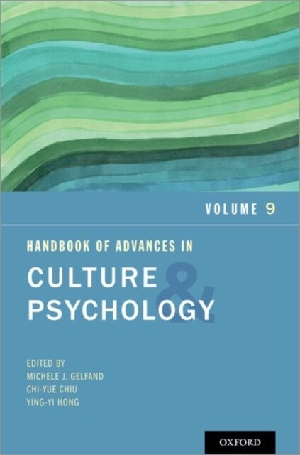 Handbook of Advances in Culture and Psychology: Volume 9 (Paperback)