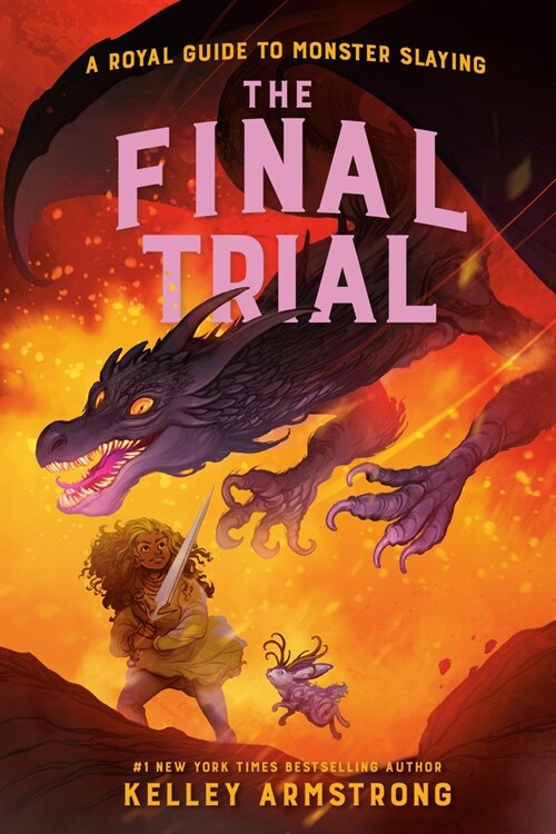 The Final Trial: Royal Guide to Monster Slaying, Book 4 (Hardcover)