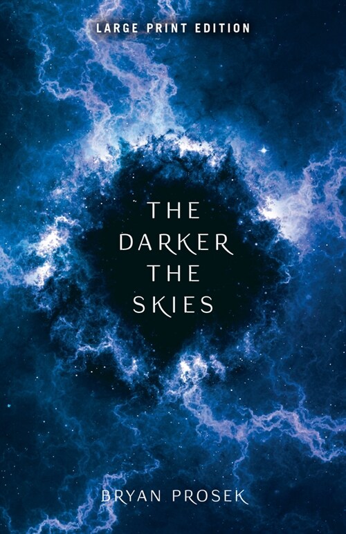 The Darker the Skies: Volume 2 (Paperback)