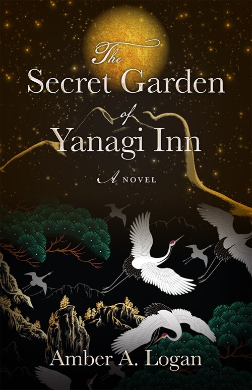 The Secret Garden of Yanagi Inn (Hardcover)