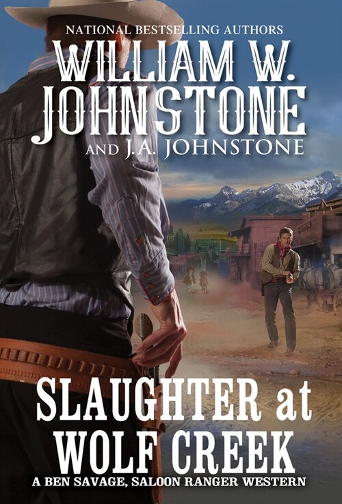 Slaughter at Wolf Creek (Mass Market Paperback)