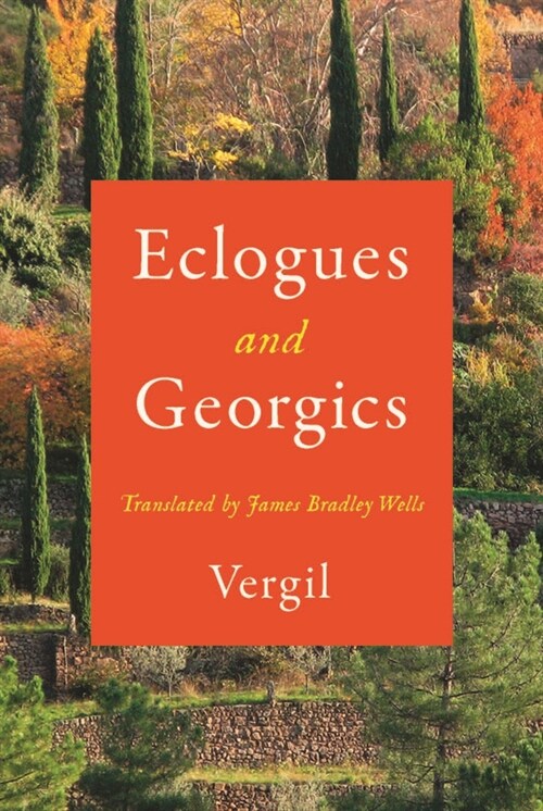 Eclogues and Georgics (Hardcover)