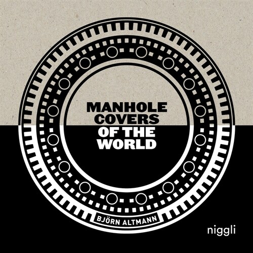 Manhole Covers of the World (Hardcover)