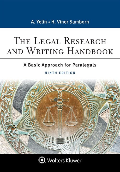 Legal Research and Writing Handbook: A Basic Approach for Paralegals [Connected eBook with Study Center] (Paperback, 9)