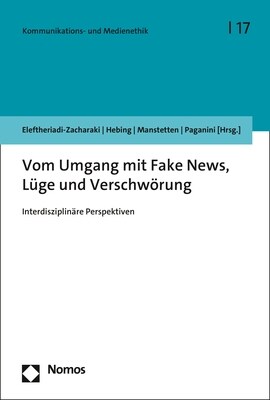 Vom Umgang Mit Fake News, Luge Und Verschworung: Interdisziplinare Perspektiven (Paperback)