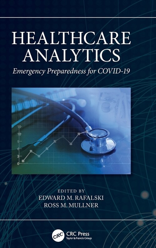 Healthcare Analytics : Emergency Preparedness for COVID-19 (Hardcover)