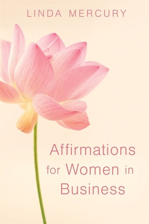 Affirmation for women in Business (Paperback)