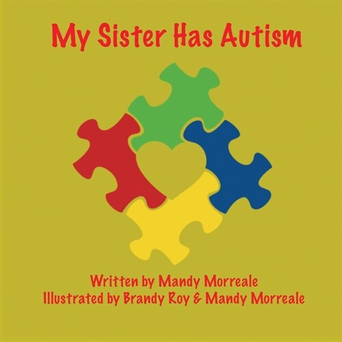 My Sister has Autism (Paperback)