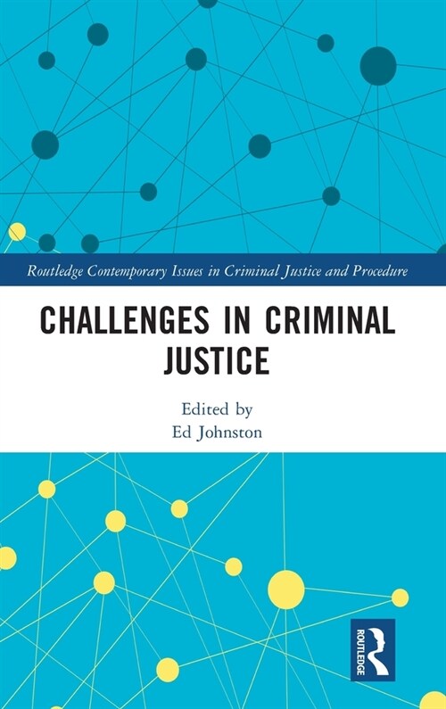 Challenges in Criminal Justice (Hardcover)