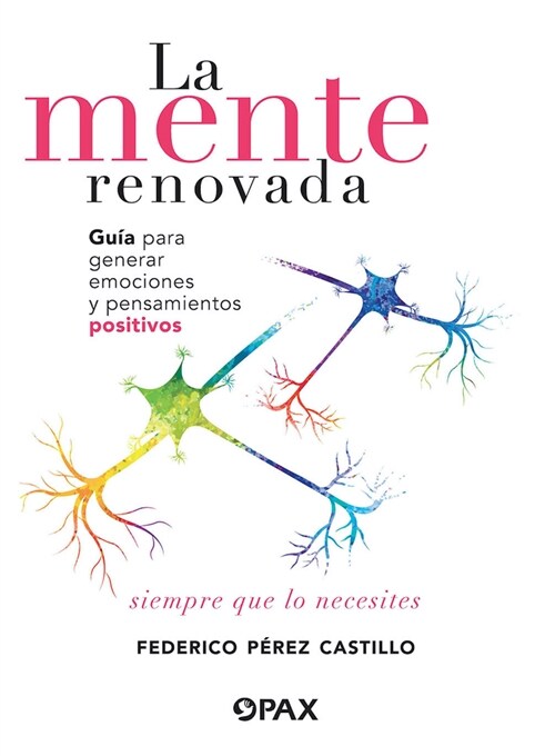 La Mente Renovada (Paperback)