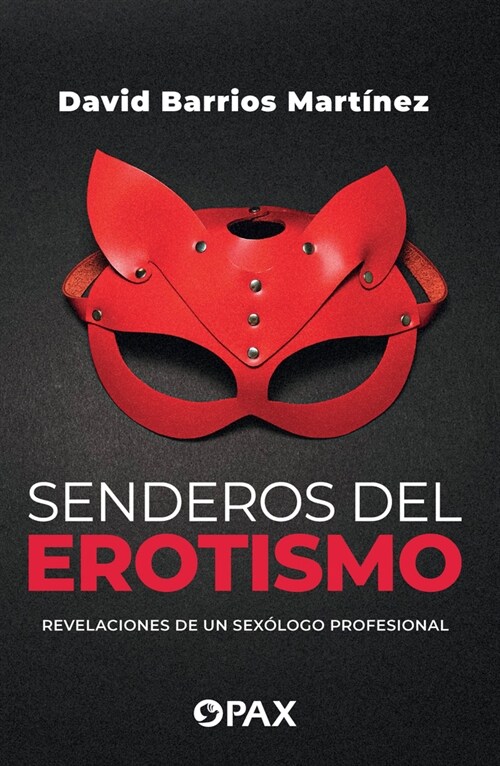 Senderos del Erotismo (Paperback)