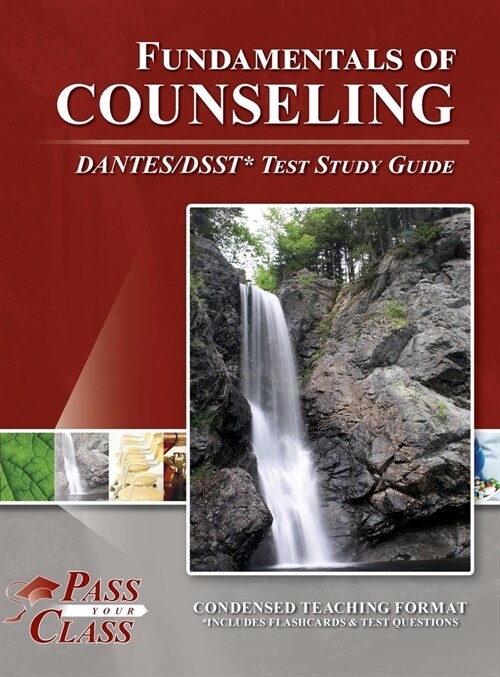 Fundamentals of Counseling DANTES / DSST Test Study Guide (Hardcover)