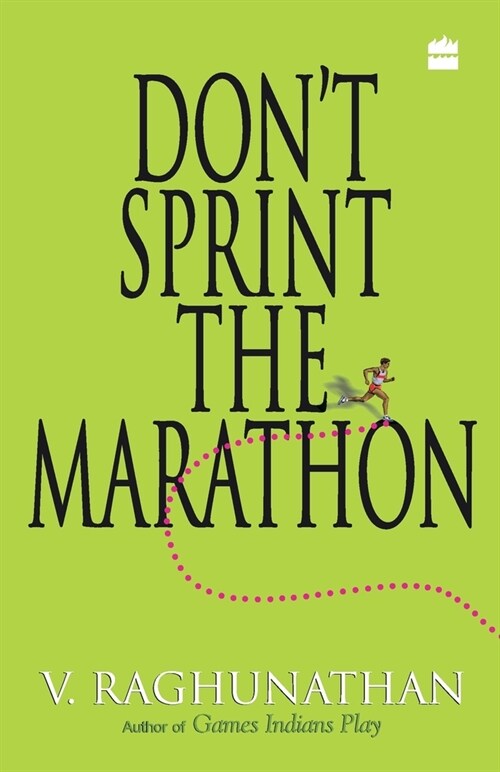 Dont Sprint The Marathon (Paperback)