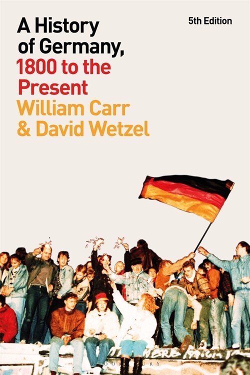 A History of Germany, 1800 to the Present (Paperback, 5 ed)