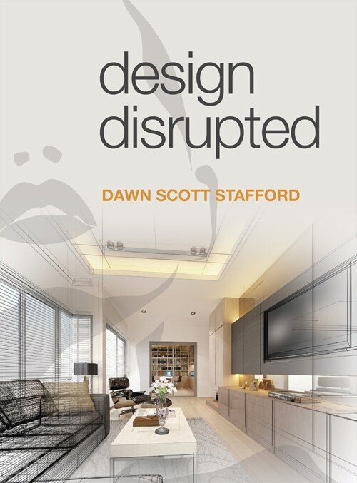 Design Disrupted (Hardcover)